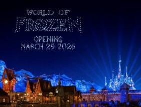 “冰雪奇缘世界”2026年3月29日揭幕，巴黎迪士尼新旗舰园区正式开放
